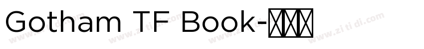Gotham TF Book字体转换
